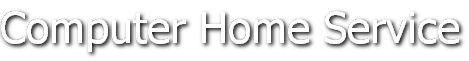 Computer Home Service